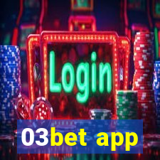 03bet app